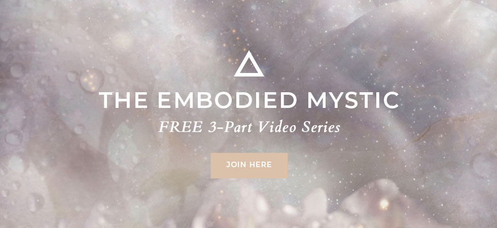  The Embodied Mystic 