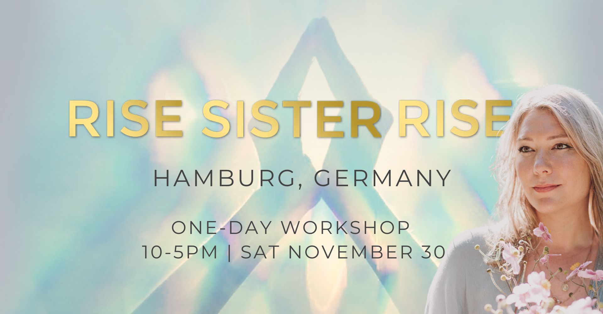 Rise Sister Rise in Hamburg